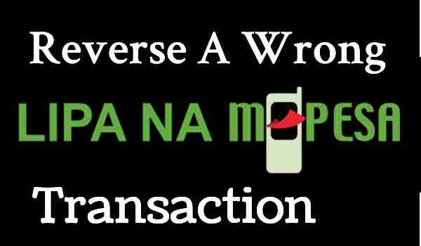 How To Reverse M-PESA Transactions